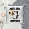 PHYHOO Just a Girl Who Loves Cats Throw pillow Covers Cats Lover Gift，Funny Cat pillowcases, Cat Mom Gifts for Women, Gifts Cat Lady